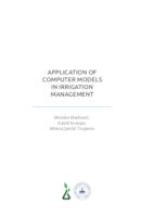 APPLICATION OF COMPUTER MODELS IN IRRIGATION MANAGEMENT