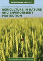 AGRICULTURE IN NATURE AND ENVIRONMENT PROTECTION: proceedings & abstracts
 6th international scientific/professional conference