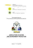 AGRICULTURE IN NATURE AND ENVIRONMENT PROTECTION: proceedings & abstracts 8th international cientific/professional conference