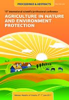 AGRICULTURE IN NATURE AND ENVIRONMENT PROTECTION: proceedings & abstracts 10th international scientifi c/professional conference