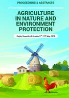 AGRICULTURE IN NATURE AND ENVIRONMENT PROTECTION: proceedings & abstracts 12th international scientifi c/professional conference